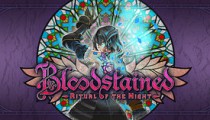 『Bloodstained: Ritual of the Night』日本語サイトオープン！